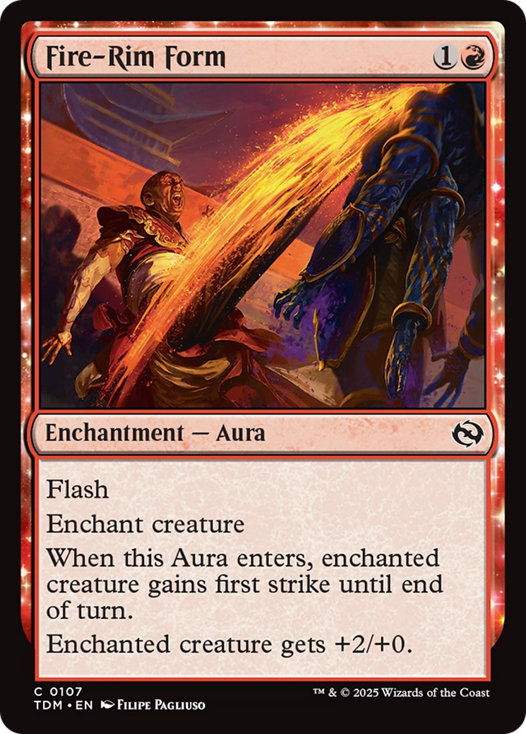 Fire-Rim Form (TDM-107): (enchantment) Foil
