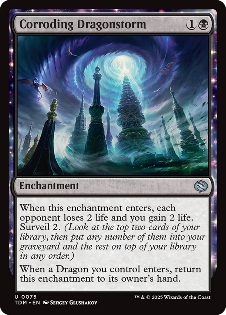 Corroding Dragonstorm (TDM-075): (enchantment) Foil